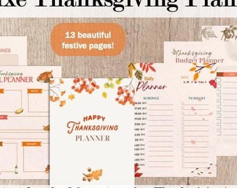 May include: A printable Thanksgiving planner with 13 pages featuring a fall theme with orange, red, and brown leaves. The planner includes sections for shopping, ingredients, meal planning, daily schedule, budget, and a to-do list.
