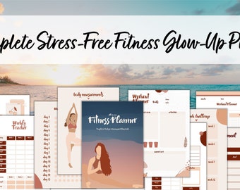 Ultimate Stress-Free Glow Up Fitness Planner | Complete Workout Meal Diet Glow-up Planning Bundle | Digital Printable Wellness Planner