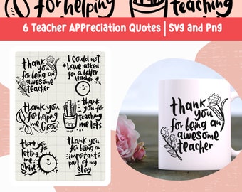 Teacher Appreciation SVG Bundle: Thank You Quotes (PNG, SVG)