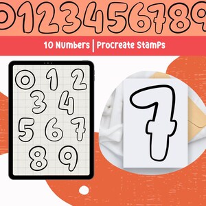 May include: A digital illustration of ten numbers, 0 through 9, in a bold, outlined, cartoon style. The numbers are displayed on a tablet screen. The text "10 Numbers | Procreate Stamps" is displayed above the tablet screen. A single number, 7, is displayed on a white card.