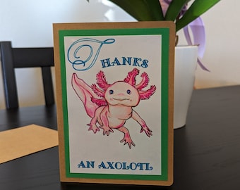 Thanks an Axolotl, Size A7 5x7" card, blank