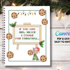 If You Give a Teacher a Cookie for Christmas, Mouse a cookie. Teacher Christmas Gift. Christmas Teacher Gifts. CANVA DIGITAL FILE