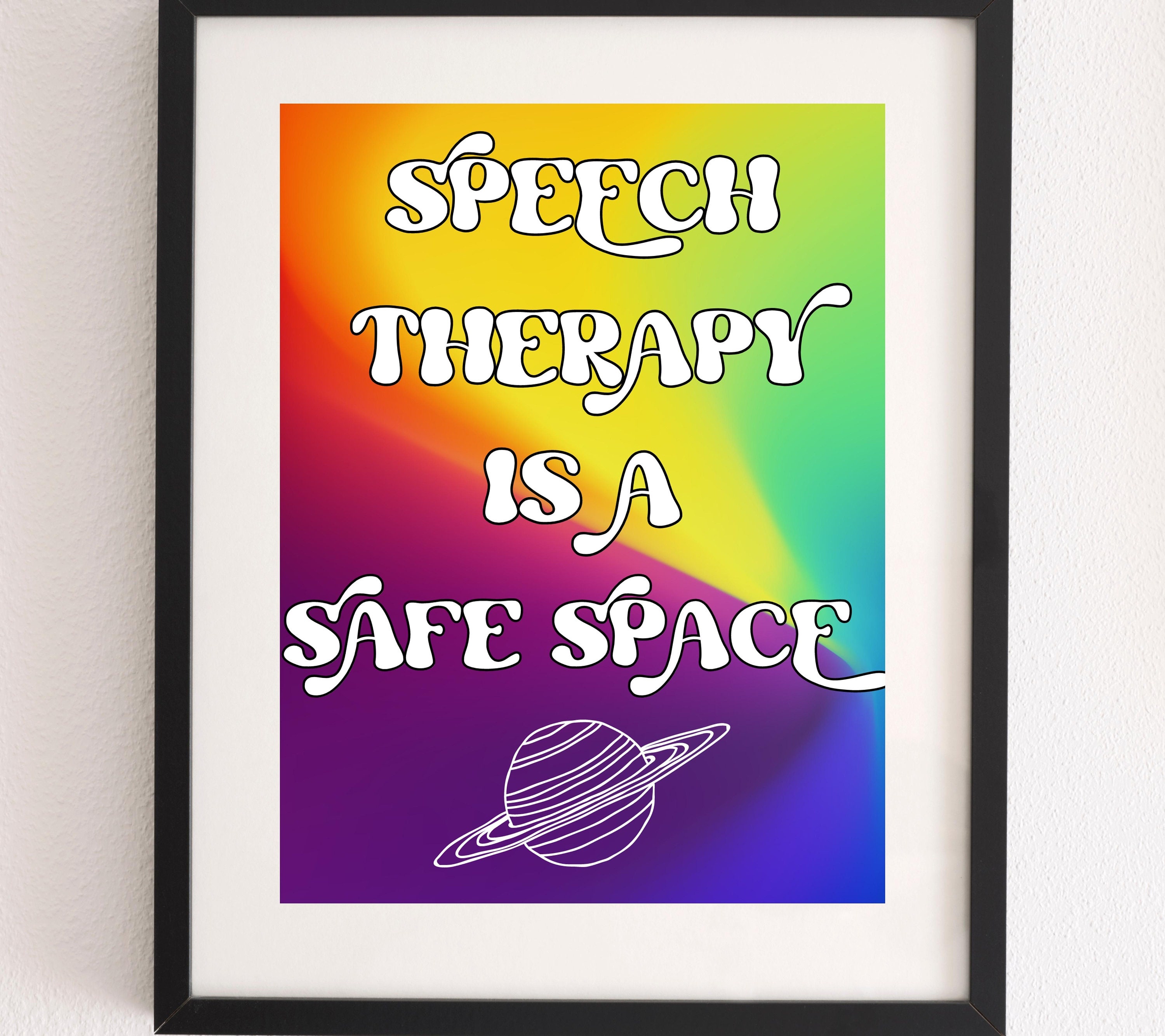Speech Therapy is A Safe Space Printable Poster SLP Digital - Etsy