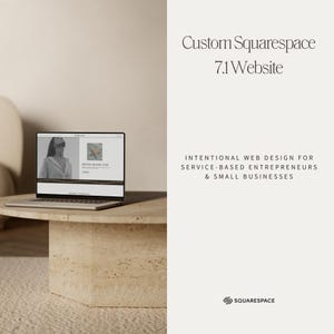 May include: A laptop displaying a website design sits on a light-colored stone table. The screen shows a website with a photo of a person and the words "Breathe Release Flow." Text on the right side reads "Custom Squarespace 7.1 Website."