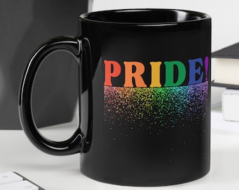 PRIDE! With Rainbow Glitter, LGBTQ+, LGBT, Black Glossy, 11oz Coffee Mug