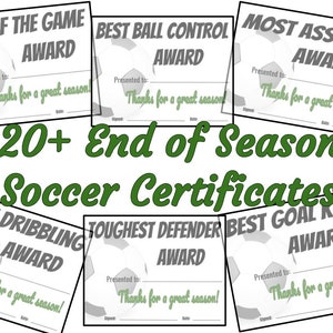 May include: A set of printable soccer certificates for kids. The certificates are black and white with a soccer ball graphic and green text. The text on the certificates includes "Love of the Game Award", "Best Ball Control Award", "Most Assists Award", "Best Dribbling Award", "Toughest Defender Award", and "Best Goal Kick Award".