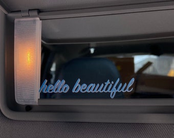 Hello beautiful | car decal | sticker | car sticker| mirror | holographic vinyl | permanent vinyl | window sticker | gift