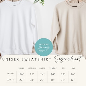 May include: Unisex sweatshirt size chart with measurements in inches for small, medium, large, extra large, 2XL, and 3XL. The chart shows width and length measurements for each size.
