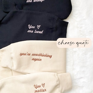 Mental Health Embroidered sweatshirt Motivational Sweatshirt Positive Sweatshirt, Anxiety Awareness Shirt, motivational gift, anxiety shirt