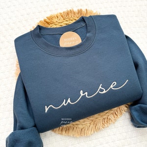 Nurse Sweatshirt, Embroidered Nurse Crewneck, Nurse Grad Gift, Custom Nurse Gift, Nurse Pullover Sweatshirt,