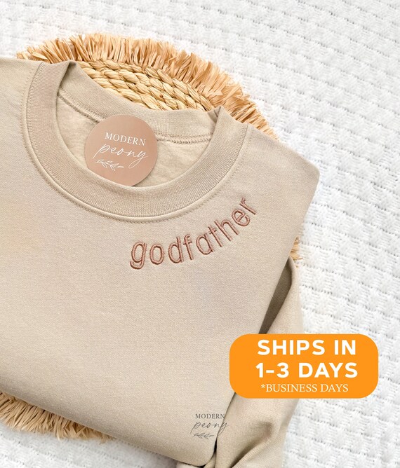 Godfather Sweatshirt Embroidered Godfather Crewneck, Godfather Proposal Gift, Uncle Godfather Shirt, Christening Gifts for him, Uncle Shirt