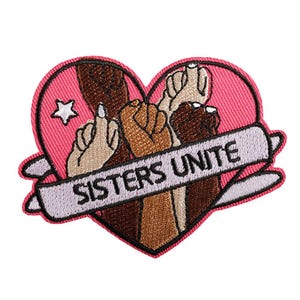 Sisters Unite Feminist Iron On Sew Patch Heart Feminism LGBT BLM Equality Support Applique Badge Emblem for Jacket Hat Cap T-Shirt Backpack