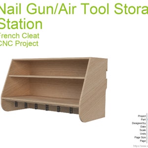 Nail Gun/Pneumatic Tool Storage  - French Cleat - CNC ONLY!