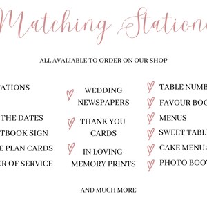 May include: A list of wedding stationery items available to order, including invitations, RSVP cards, save the dates, guest book signs, table plan cards, order of service, wedding newspapers, thank you cards, in loving memory prints, table numbers, favor bookmarks, menus, sweet table signs, cake menu signs, and photo booth signs.