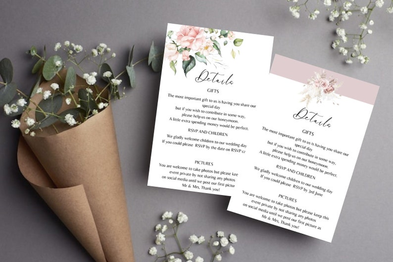 May include: Two pink and white floral wedding detail cards with the text "Details" and "Gifts". The text reads, "The most important gift to us is having you share our special day, but if you wish to contribute in some way, please help us on our honeymoon. A little extra spending money would be perfect. RSVP and Children. We gladly welcome children to our wedding day. If you could please RSVP by the date on RSVP card. Pictures. You are welcome to take photos but please keep this event private by not sharing any photos on social media until we post our first picture as Mr & Mrs. Thank you!"