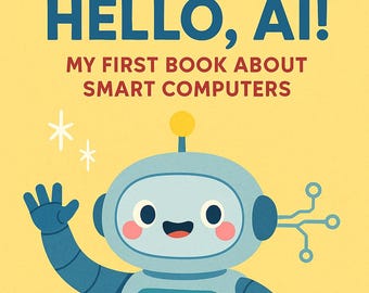 KI-Lernbuch für Vorschule: Frühe STEM-Aktivitäten, Alter 3-5 (druckbarer digitaler Download)