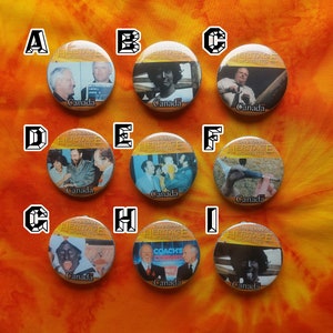 May include: Nine round, colorful buttons with images of people and a goose. Each button has the text "Canadian Heritage Moments" and "Canada" printed on it.