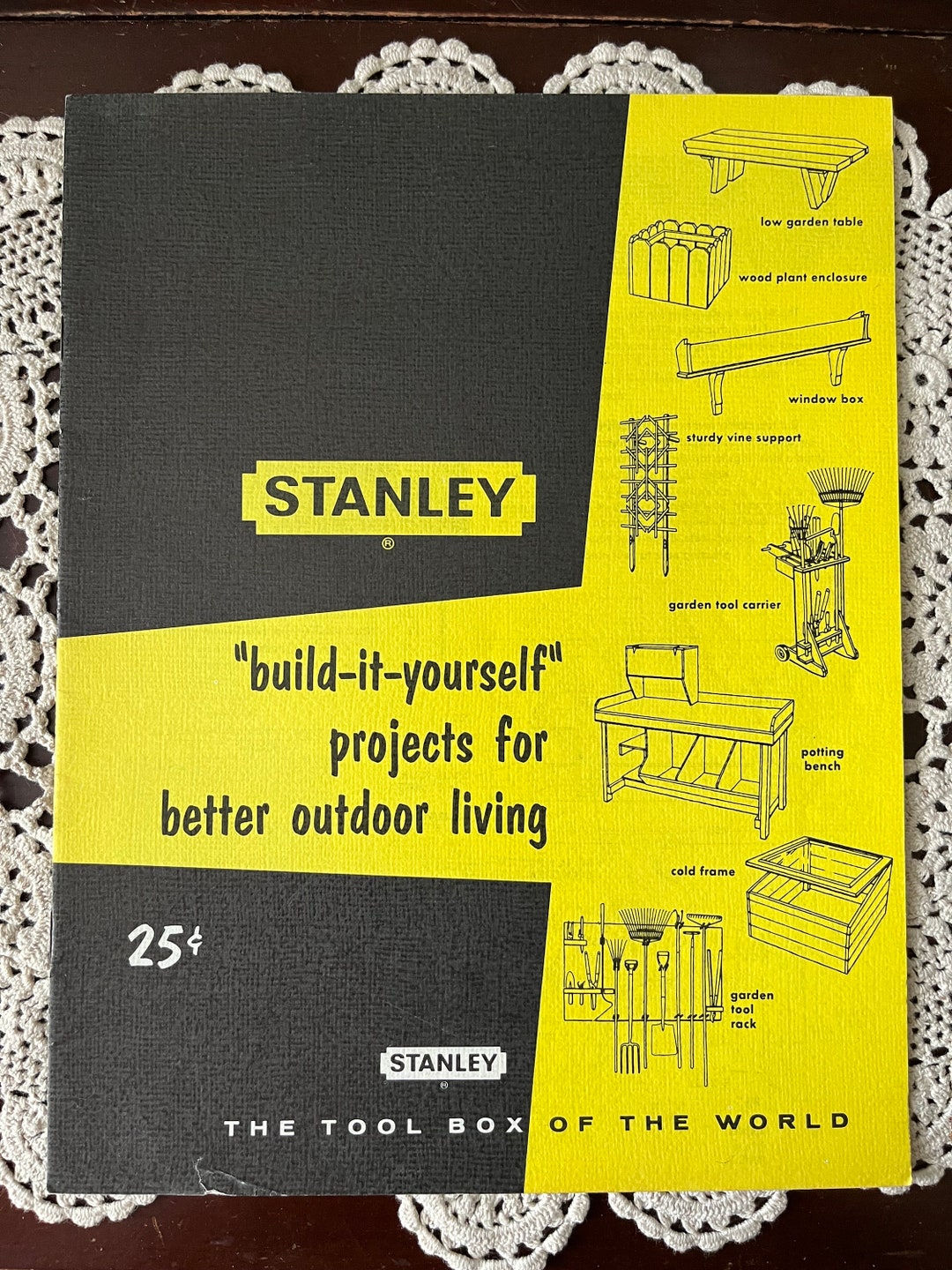 Vintage Stanley Build It Yourself Projects for Better Outdoor Living ...