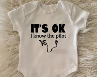 It's OK I know the pilot funny baby bodysuit - Available in sizes 0-3 months - 2Y