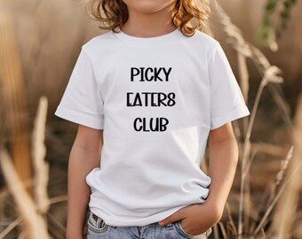 T-shirt amusant et mignon du Picky Eaters Club - Disponible dans les tailles 2 à 12 ans