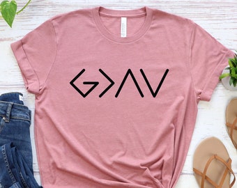 God is Greater T-Shirt: Christian Unisex Tee