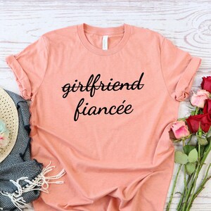 Girlfriend Fiancee Shirt, Future Mrs, I Said Yes, Engagement Shirt, Engagement Gift, Fiance Shirt, Bachelorette Party Shirt, Future Mrs