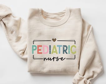 Pediatric Nurse Sweatshirt: Colorful Peds Nurse Shirt