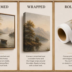 Pode incluir: Um display de tr&ecirc;s pain&eacute;is mostrando op&ccedil;&otilde;es de tela: Emoldurado, com uma pintura de paisagem em uma moldura flutuante; Envolto, com a imagem estendendo-se pelas laterais; e Enrolado, mostrando uma impress&atilde;o em tela enrolada em um tubo.