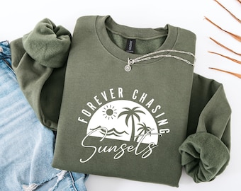 Retro Sunset Beach Sweatshirt or Hoodie: Forever Chasing Sunsets