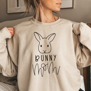 Bunny Mom Sweatshirt: Rabbit Lover Gift