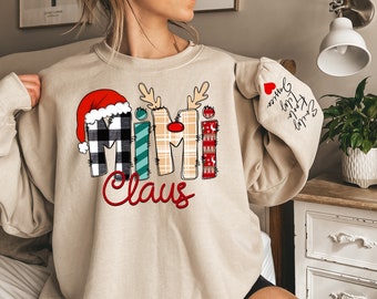 Custom Mimi Claus Sweatshirt and Hoodie, Christmas Mimi Claus Sweatshirt,Gift for Mom,Custom Mimi Sweatshirt with Children Name on Sleeve