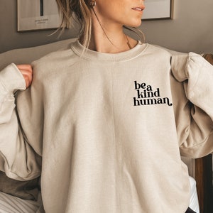 Be Kind Sweatshirt Etsy