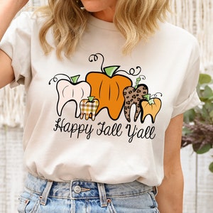 Fall Dental T-Shirt: Thanksgiving Dentist Gift
