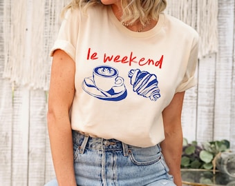 Le Weekend T-Shirt: Retro French Coffee Croissant Graphic Tee