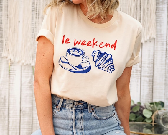 Le Weekend T-Shirt: Retro French Coffee Croissant Graphic Tee