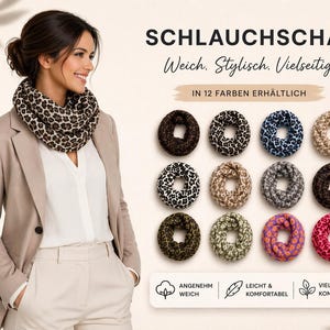 Może przedstawiać: Kobieta nosząca szalik typu infinity z nadrukiem w cętki, z beżową marynarką i białą koszulą. Obraz przedstawia różnorodne szaliki typu infinity w różnych kolorach. Tekst brzmi "SCHLAUCHSCHAL Weich. Stylisch. Vielseitig. IN 12 FARBEN ERHÄLTLICH."