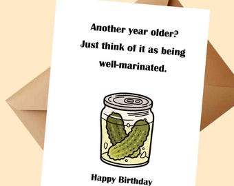 Custom Pickle Romantic Birthday Card, Funny Card, for lover husband wife boyfriend girlfriend