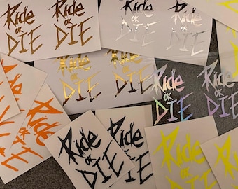 Aufkleber / Sticker - Ride or Die - Grösse S Auto / Motorrad / MTB / Boot