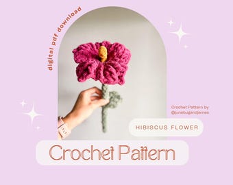 Crochet Hibiscus Flower Pattern: No-Sew Floral Design (PDF Pattern)