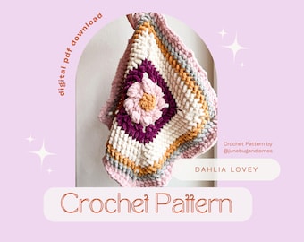 Dahlia Lovey Häkelanleitung: Easy Baby Blanket (Digital PDF)