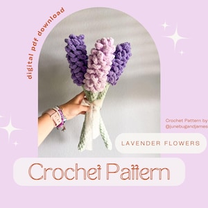May include: A crochet pattern for lavender flowers. The image shows a bouquet of three handmade lavender flowers in shades of purple and pink, tied with a white ribbon. The background is a soft pink with text that reads "Crochet Pattern".