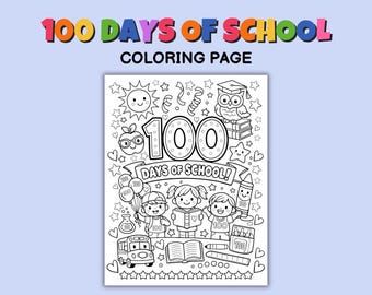 100 Days of School School Coloring Page: Preschool Kindergarten Activity (PDF Download)