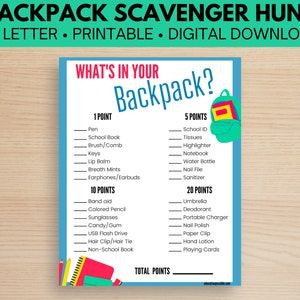 May include: A blue and green printable game card with the title "What's in your Backpack?" and a list of items to find in a backpack with points assigned to each item. The items include school supplies, personal care items, and accessories.