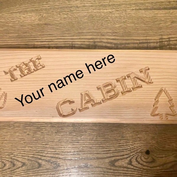 Cabin signs. Engraved signs .  Reclaimed cedar wood. can be personalized. cabin decor.
