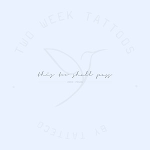 This Too Shall Pass Semi-Permanent Tattoo (Set of 2)