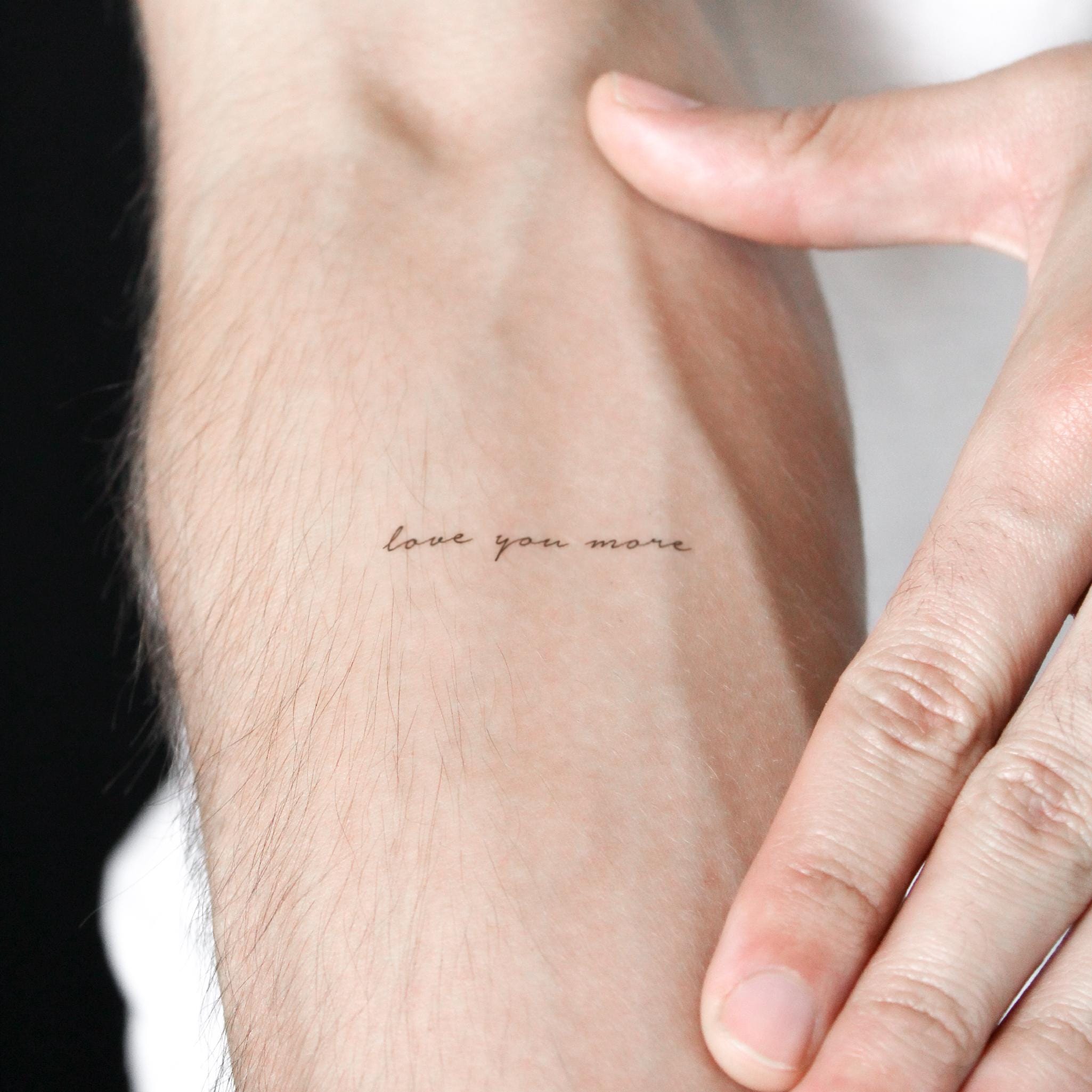 I Love You More Than Ever Tattoo