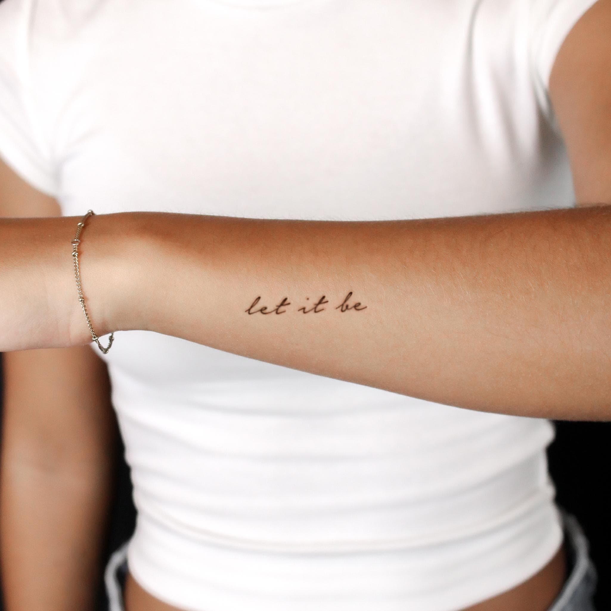 Women's Let It Be Tattoo: Simple, Strong, Free