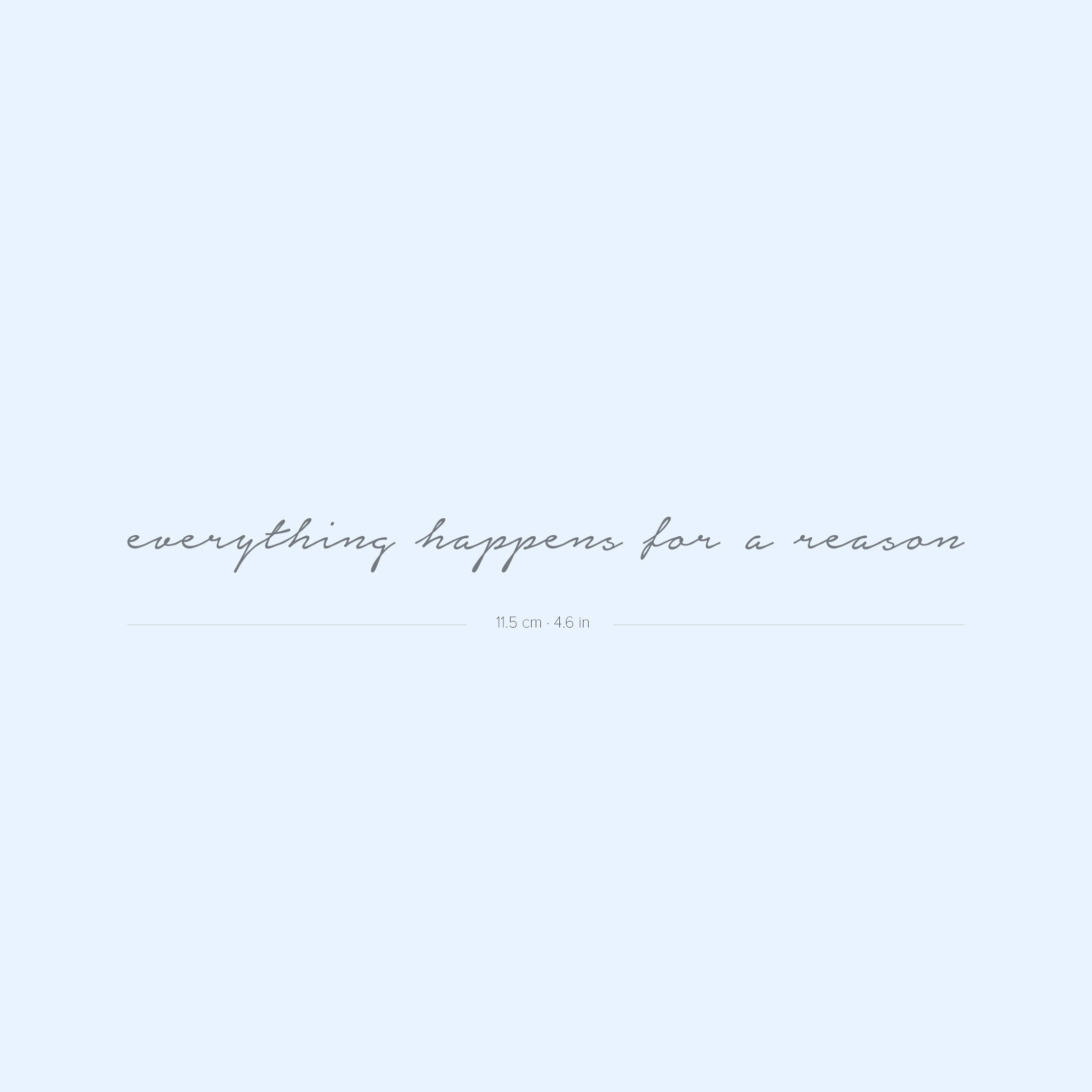 10 Temporäre Tattoos „Everything Happen For A Reason“ – Schwarz, Ca. 7,4 X 2,5 Cm, Wasserfest