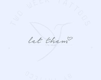 Let Them + Heart Semi-Permanent Tattoo (Set of 2)