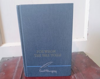 Vintage For Whom the Bell Tolls by Ernest Hemingway Classic Hardback Book 1968